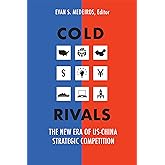 Cold Rivals: The New Era of US-China Strategic Competition