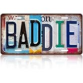 Vintage Baddie Metal Tin Sign License Plate Wall Decor 12 x 6 Inches