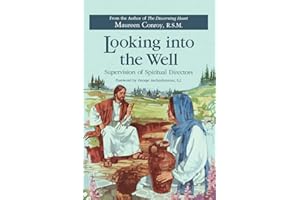 Looking into the Well: Supervision of Spiritual Directors