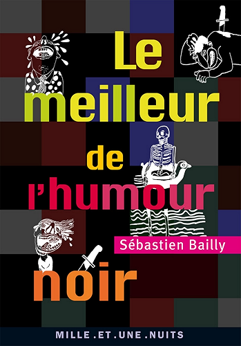 Download Le Meilleur de l'humour noir (La Petite Collection t. 545) PDF