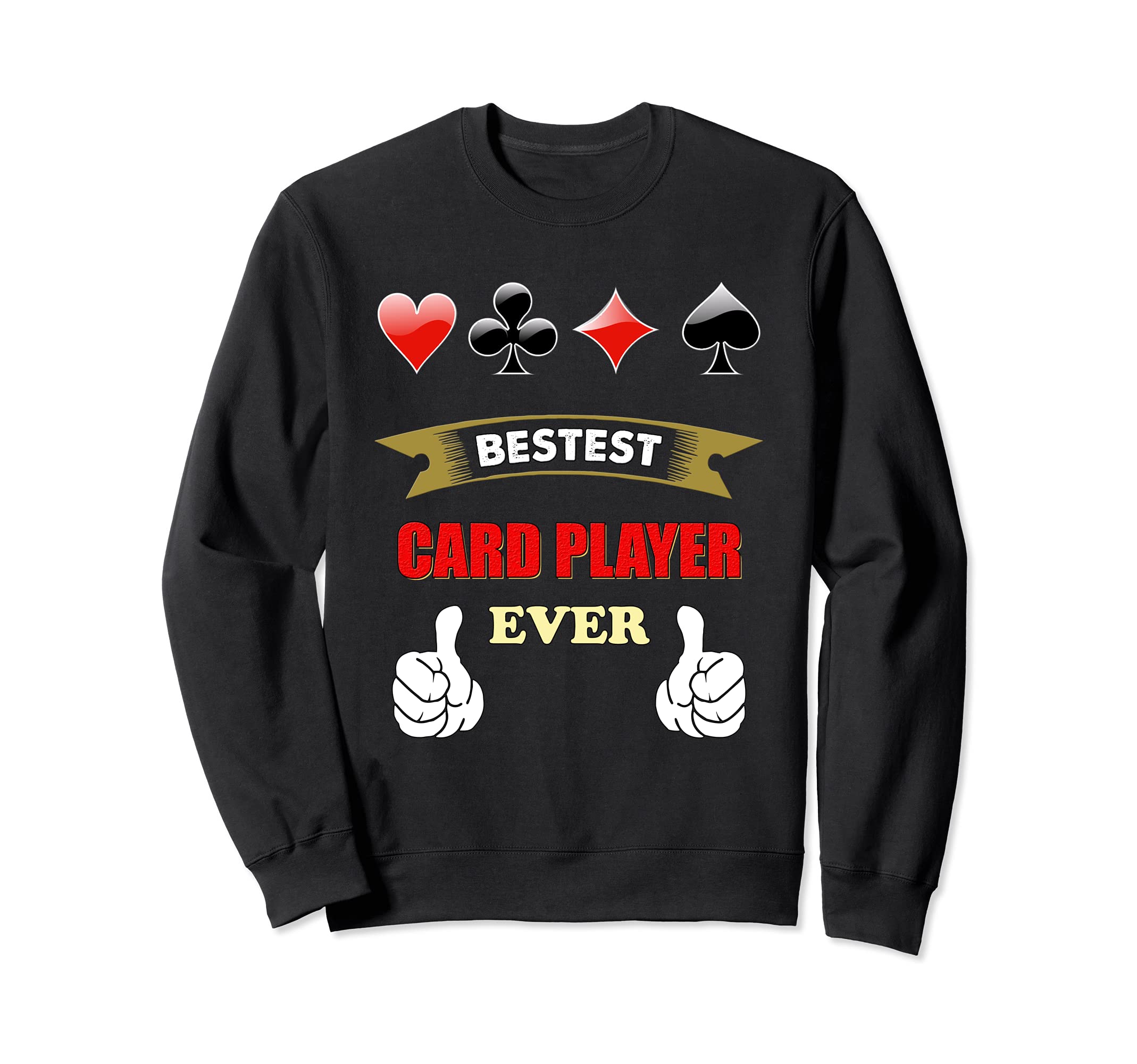 Card Player gift, game Bestest Awesome Gamer Sweatshirt