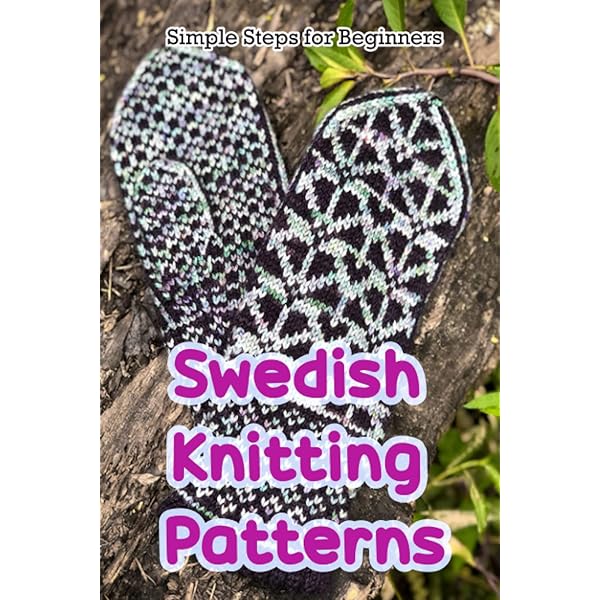 Knitting Fair Isle Mittens & Gloves: 40 Great-Looking Designs