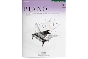 Piano Adventures: Lesson Book - Level 3B, 2nd Edition | Early Intermediate Piano Method Book for Kids and Adults | Piano Sheet Music to Learn Triads Scales Chords and Rhythm | Faber Piano Book