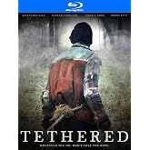 Tethered (2022) [Blu-ray]