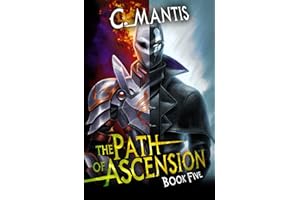The Path of Ascension 5: A LitRPG Adventure