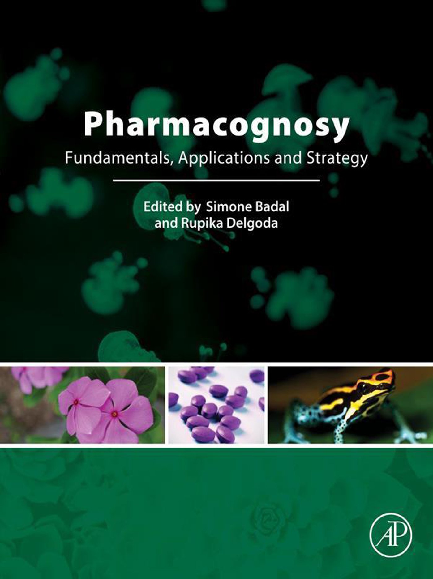 Pharmacognosy Fundamentals Applications And Strategies 1 Mccreath Simone Badal Delgoda Rupika Amazon Com