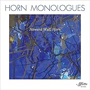 Horn Monologues