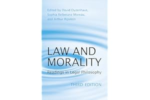 Law and Morality: Readings in Legal Philosophy