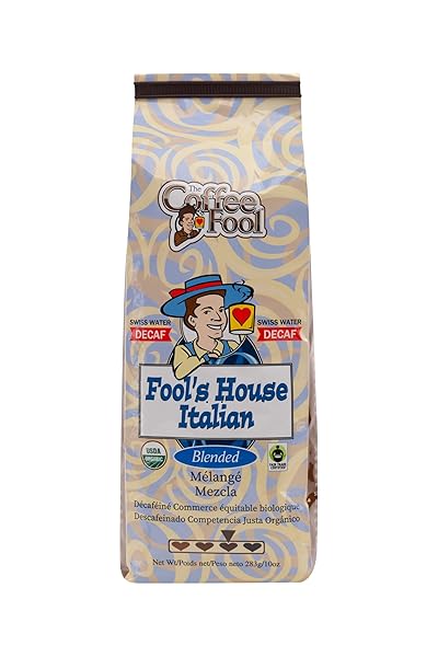 COFFEE FOOL’S DECAF ORGANIC FAIR TRADE HOUSE ITALIAN (WHOLE BEAN)