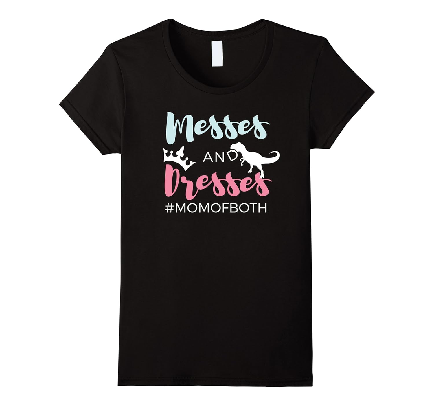 Womens Messes & Dresses Mom Of Both Shirt-ANZ