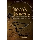 Frodo's Journey: Discover the Hidden Meaning of The Lord of the Rings