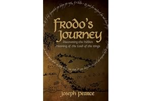 Frodo's Journey: Discover the Hidden Meaning of The Lord of the Rings