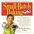 Small-Batch Baking: When Just Enough for 1 or 2. . . Is Just Enough!