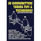 SU Carburetters Tips &amp; Techniques