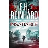 Insatiable (The Nash Harrington Crime Thriller Series)
