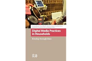 Digital Media Practices in Households: Kinship through Data (MediaMatters)