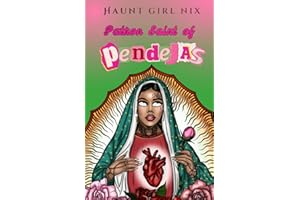 Patron Saint of Pendejas (Chismosas Chronicles)