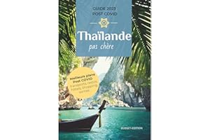 La Thaïlande pas chère (French Edition)