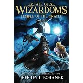 Wizardoms: Temple of the Oracle (The Fate and Fall of Wizardoms)