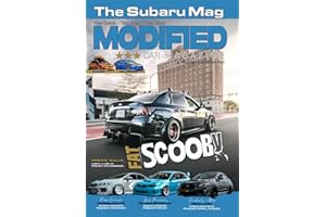 Modified Car Magazine: The Subaru Magazine: An Automotive Magazine For The Subaru Fans