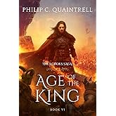 Age of the King: (The Echoes Saga: Book 6)
