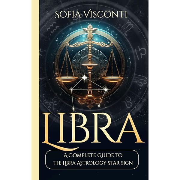 Libra: A Complete Guide To The Libra Astrology Star Sign