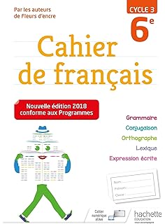 Cahier De Français Cycle 3 6e éd 2019 Amazonfr