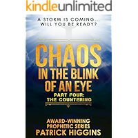 Chaos In The Blink Of An Eye Part Four: The Countering book cover Chaos In The Blink Of An Eye Part Four: The Countering book cover