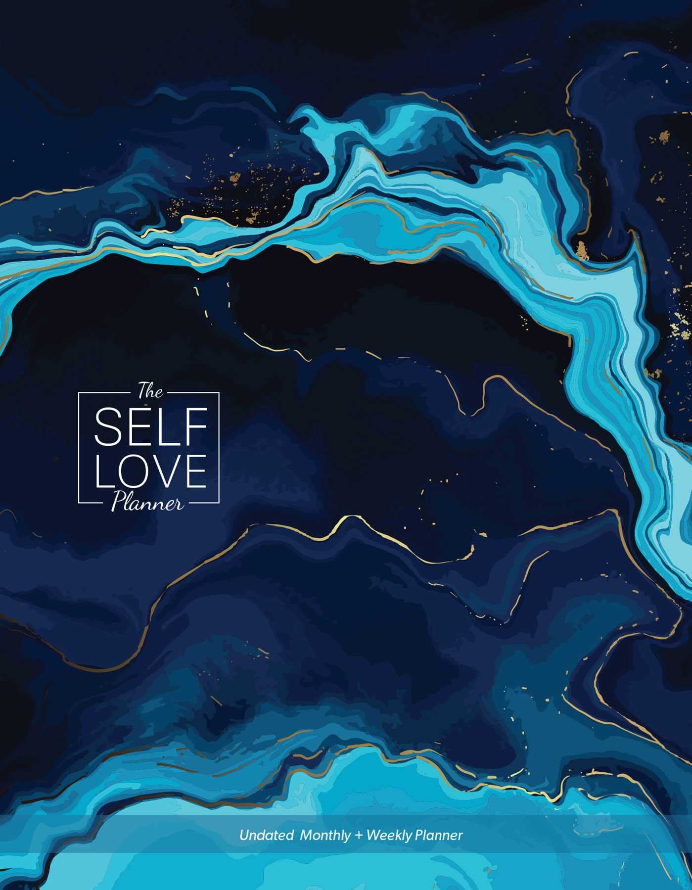 The Self-Love Planner: Reflection Prompts, Empowering Exercises, and Daily Inspiration for Your Personal Growth Journey (Undated Monthly/Weekly Planner) (Self-Love Books) The Self-Love Planner: Reflection Prompts, Empowering Exercises, and Daily Inspiration for Your Personal Growth Journey (Undated Monthly/Weekly Planner) (Self-Love Books) Hardcover