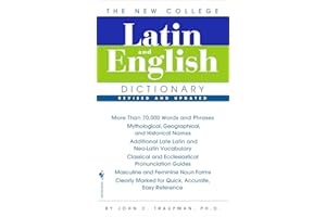 The New College Latin & English Dictionary, Revised and Updated