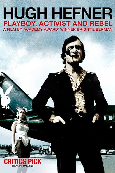 Hugh Hefner Playboy Activist And Rebel Amazon.com: Hugh Hefner: Playboy, Activist, Rebel : Hugh Hefner, Bill