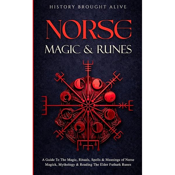The Runes: The Future Revealed with this Ancient Norse System of