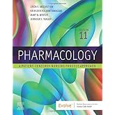 Pharmacology: A Patient-Centered Nursing Process Approach