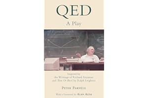 QED: A Play Inspired by the Writings of Richard Feynman and Tuva or Bust! by Ralph Leighton (Applause Books)