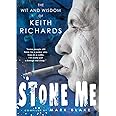 Stone Me: The Wit and Wisdom of Keith Richards