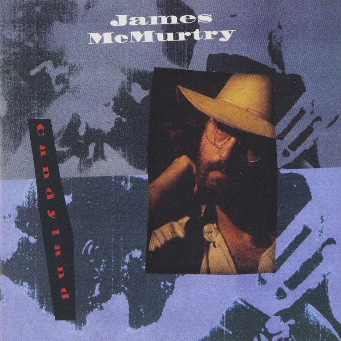 James McMurtry - Candyland