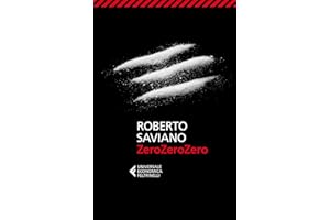 ZeroZeroZero (Italian Edition)