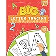 BIG Letter Tracing for Preschoolers and Toddlers ages 2-4: Homeschool Preschool Learning Activities for 3 year olds (Big ABC 