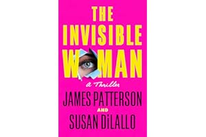 The Invisible Woman: A Thriller