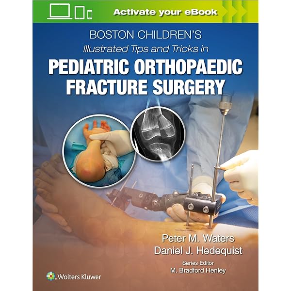 Harborview Illustrated Tips and Tricks in Fracture Surgery