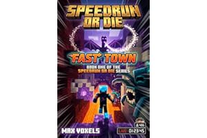 Fast Town: An Unofficial Minecraft Novel