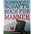 Schwangerschaftsbuch f&uuml;r M&auml;nner (Geschenkb&uuml;cher f&uuml;r Erwachsene)