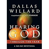 Hearing God Through the Year: A 365-Day Devotional (Through the Year Devotionals)