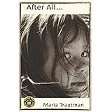 After All ...: A Memoir
