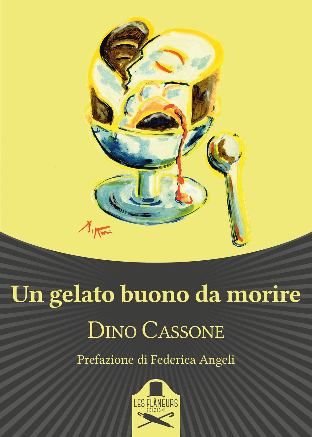 Un gelato buono da morire - Dino Cassone