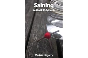 Saining for Gaelic Polytheists