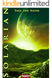 Solarian. Tage der Suche (Solarian-Saga 5)