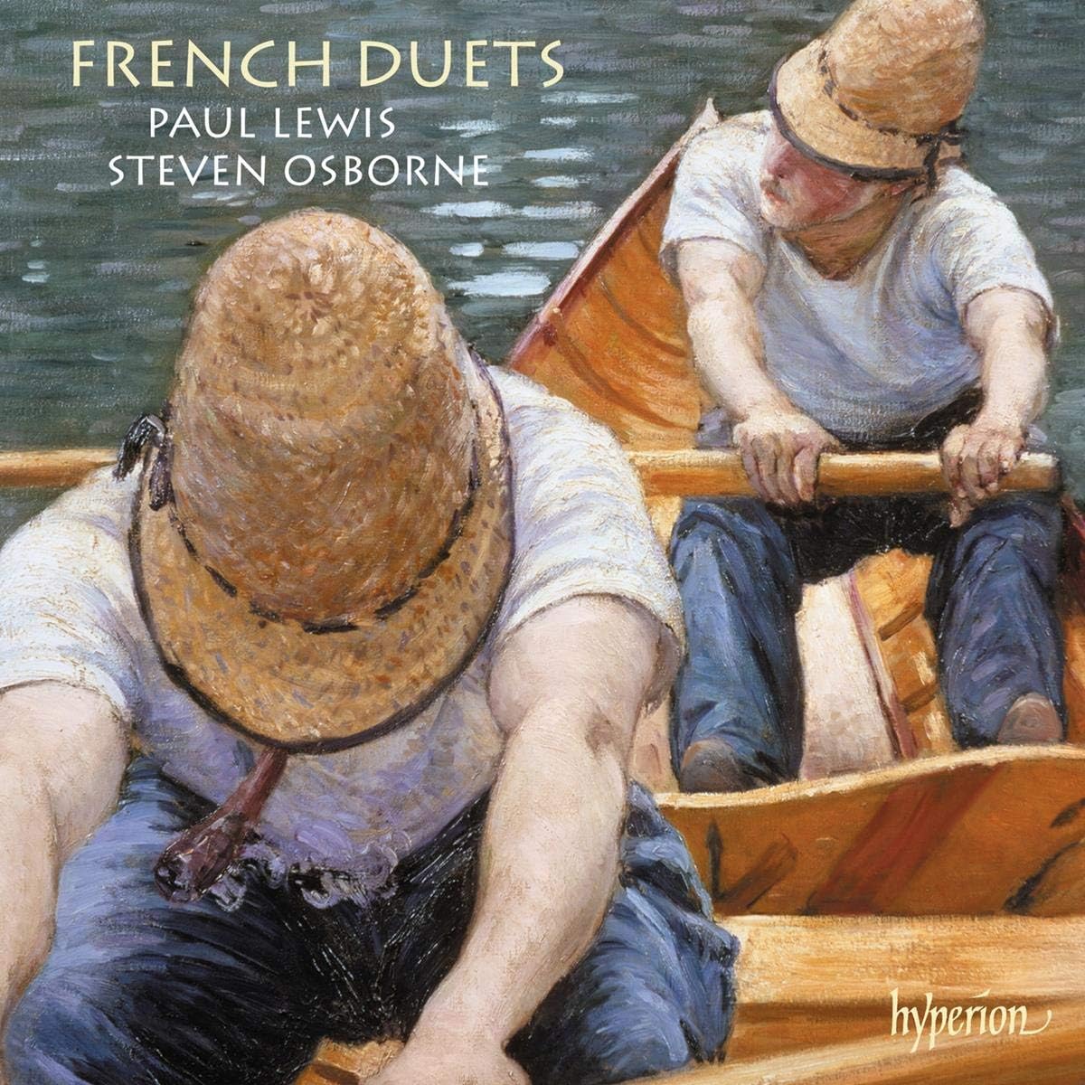 French Duets [Steven Osborne; Paul Lewis] [Hyperion Records CDA68329