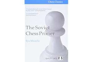 The Soviet Chess Primer (Chess Classics)