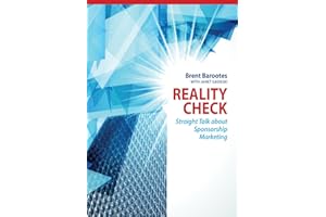 Reality Check: Straight Talk about Sponsorship Marketing